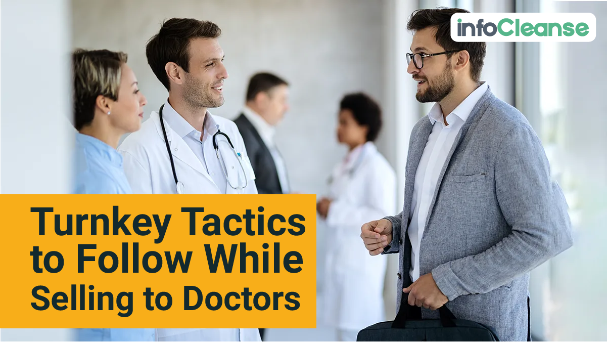 Turnkey tactics to follow while selling to doctors